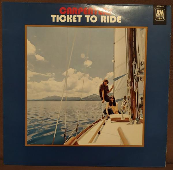Carpenters - Ticket To Ride