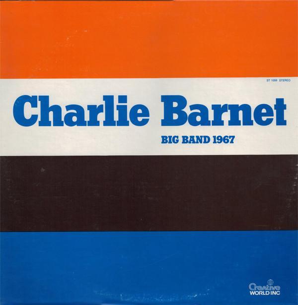 Charlie Barnet And His Orchestra - Big Band 1967