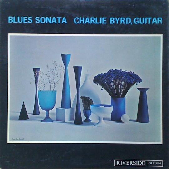 Charlie Byrd - Blues Sonata