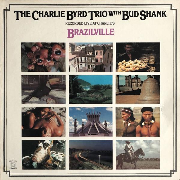 Charlie Byrd Trio, Bud Shank - Brazilville