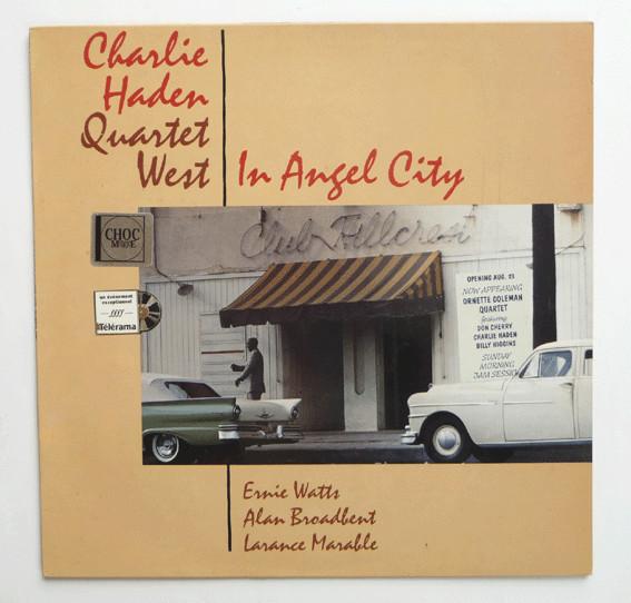 Charlie Haden Quartet West - In Angel City