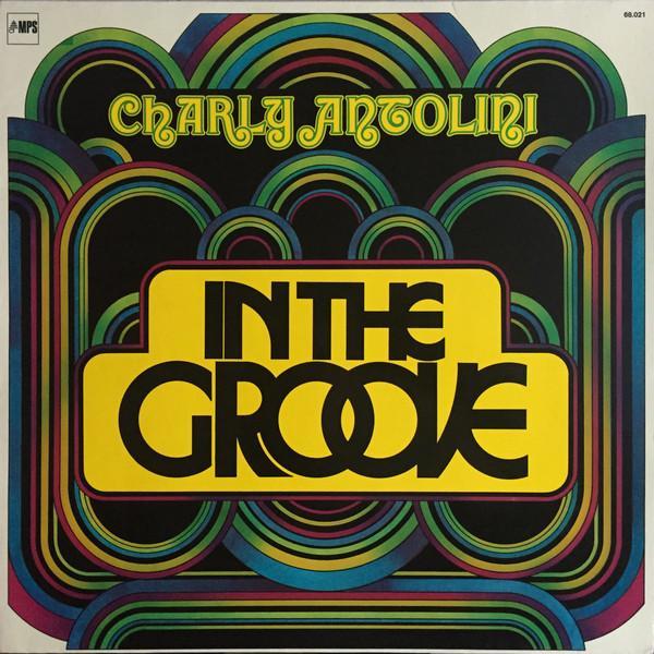 Charly Antolini - In The Groove
