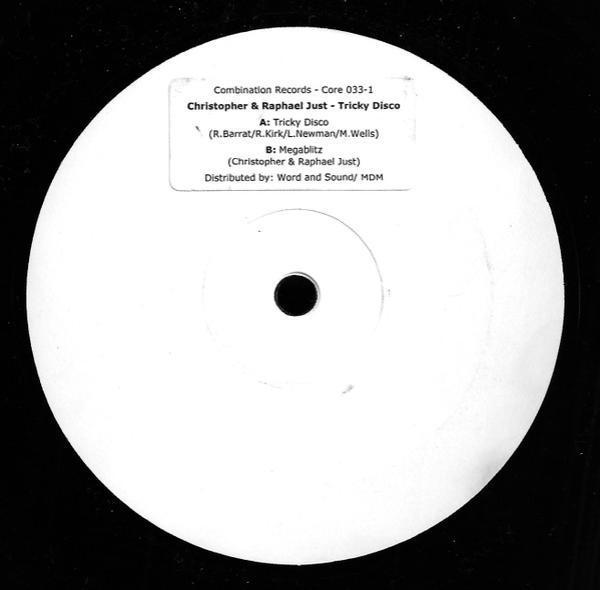 Christopher Just, Raphael Just - Tricky Disco / Megablitz