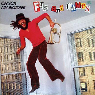 Chuck Mangione - Fun And Games