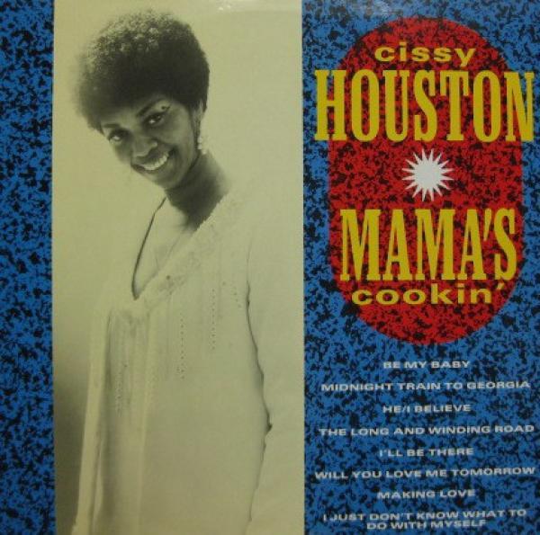 Cissy Houston - Mama's Cookin'