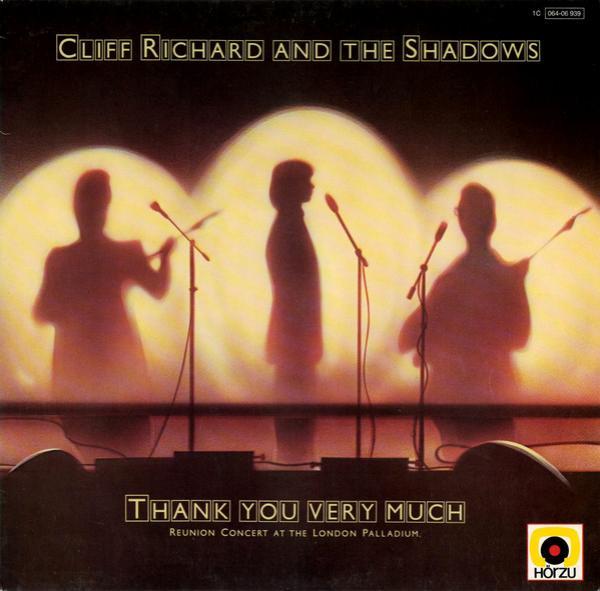 Cliff Richard & The Shadows - Thank You Very Much (Reunion Concert At The London Palladium)