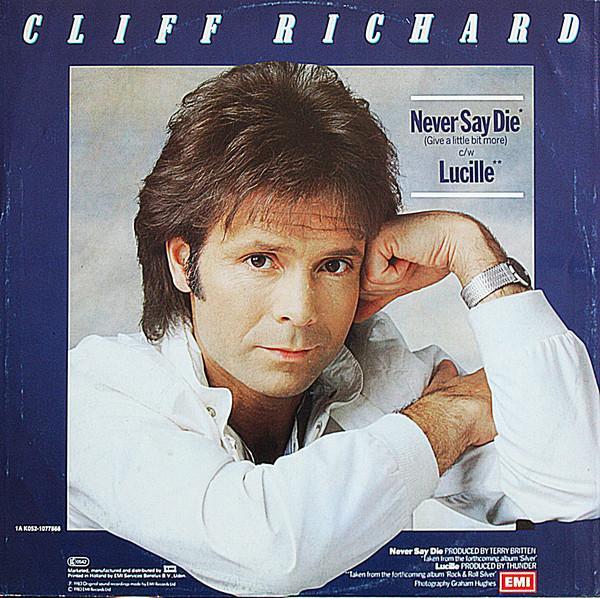 Cliff Richard - Never Say Die (Give A Little Bit More)