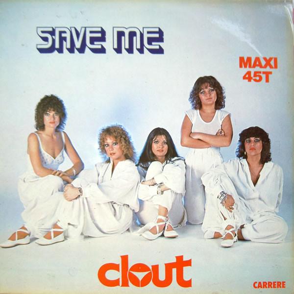 Clout - Save Me