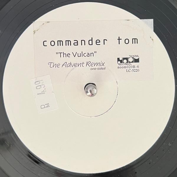 Commander Tom - The Vulcan (The Advent Remix)