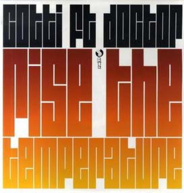 Cotti, 501 (3) - Rise The Temperature / Insanity