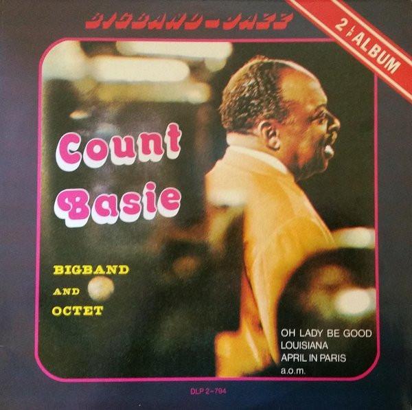 Count Basie - Bigband And Octet