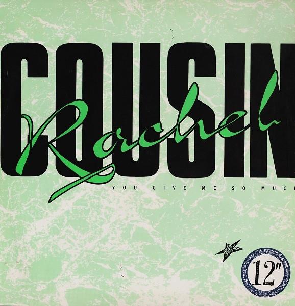 Cousin Rachel - You Give Me So Much