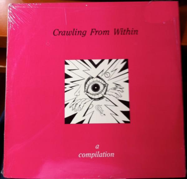  - Crawling From Within
