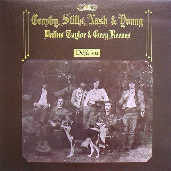 Crosby, Stills, Nash & Young - Déjà Vu