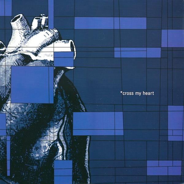 Cross My Heart - Cross My Heart