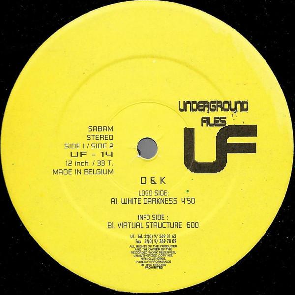 D & K - White Darkness / Virtual Structure