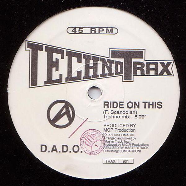 D.A.D.O. - Ride On This