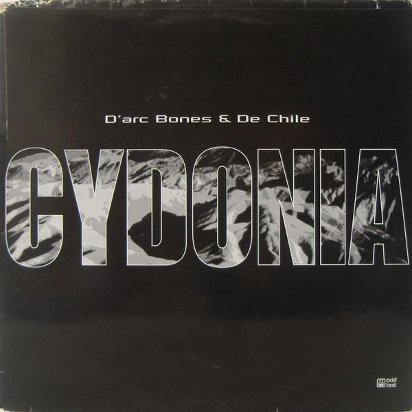 D'Arc Bones, Raul De Chile - Cydonia