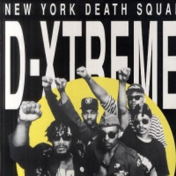 D-Xtreme (2) - New York Death Squad