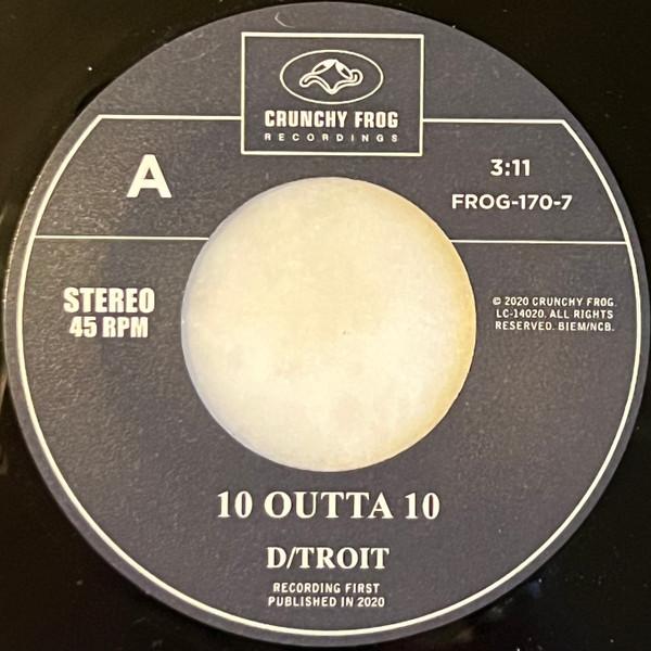 D/troit - 10 Outta 10