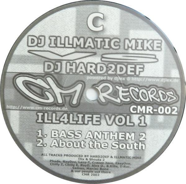 DJ Illmatic Mike, DJ Hard2Def - Ill4Life Vol 1