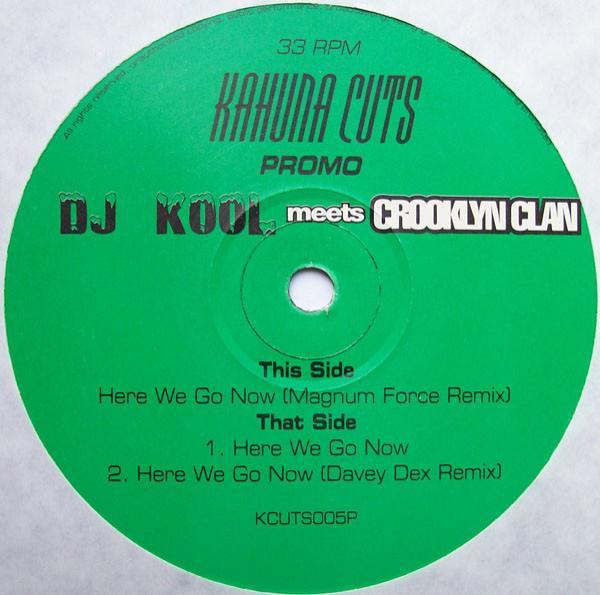 DJ Kool, Crooklyn Clan - Here We Go Now