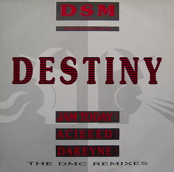DSM - Destiny (The DMC Remixes)