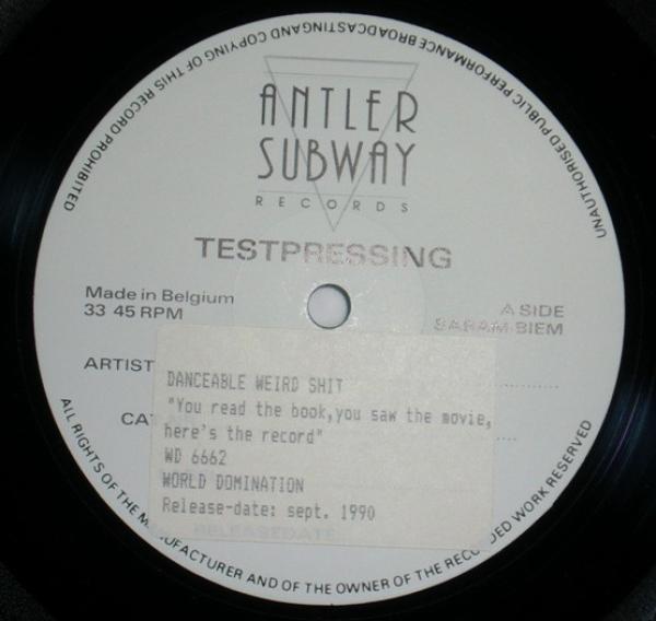 Danceable Weird Shit - You Read The Book, You Saw The Movie, Here's The Record