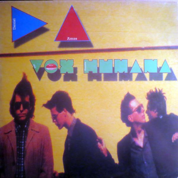 Daniel Amos - Vox Humana: The ¡Alarma! Chronicles Vol. III