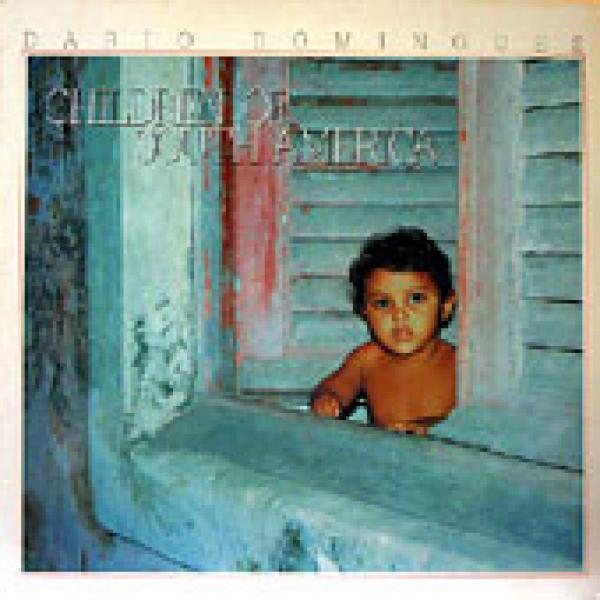 Dario Domingues - Children Of South America