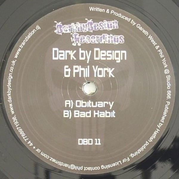 Dark By Design, Phil York - Obituary / Bad Habit