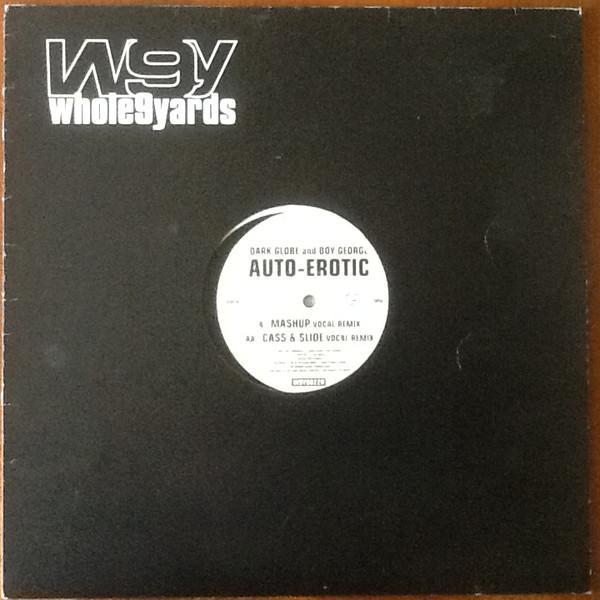 Dark Globe, Boy George - Auto-Erotic (Remixes)