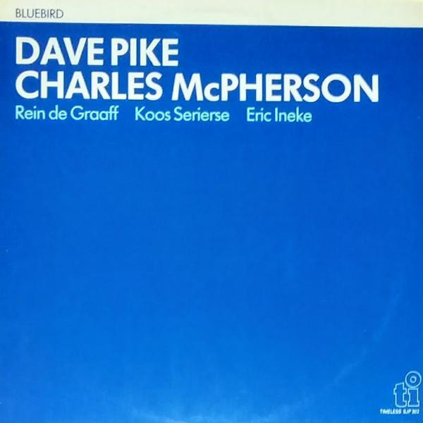Dave Pike, Charles McPherson - Bluebird