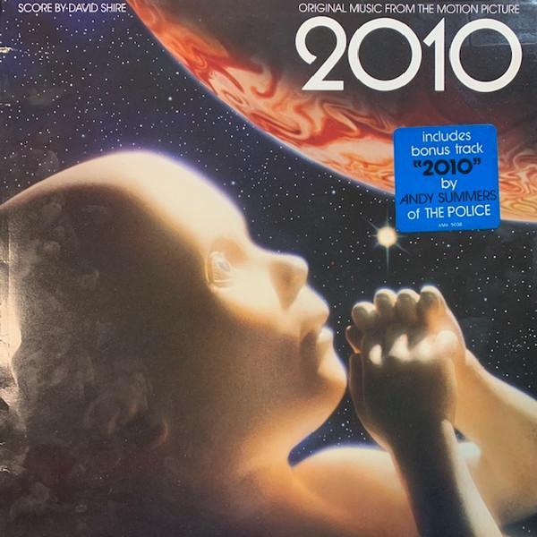 David Shire - 2010 (Original Music From The Motion Picture)