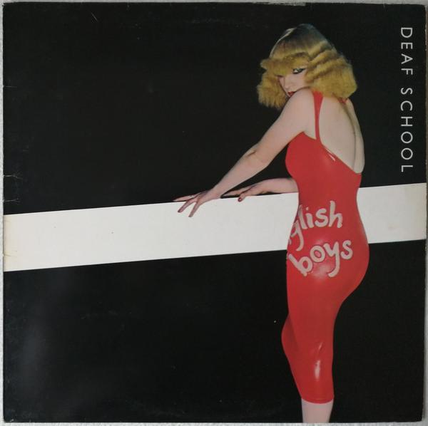 Deaf School - English Boys/Working Girls