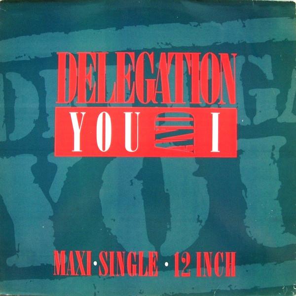 Delegation - You And I (Remix '87)