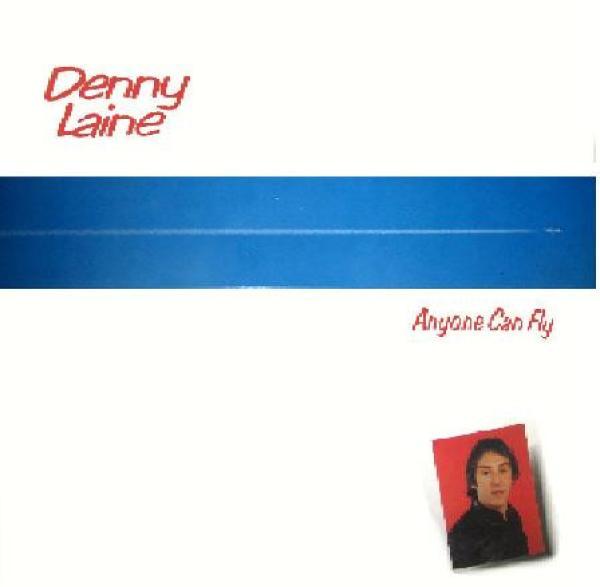 Denny Laine - Anyone Can Fly