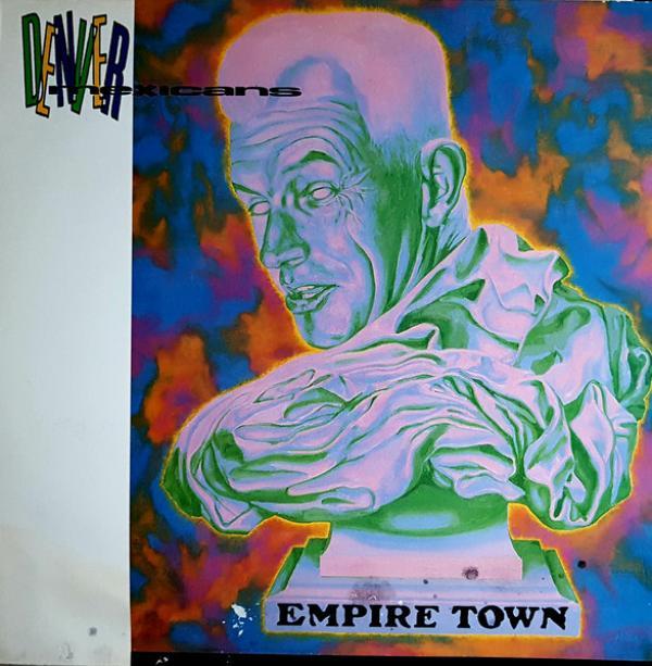 Denver Mexicans - Empire Town