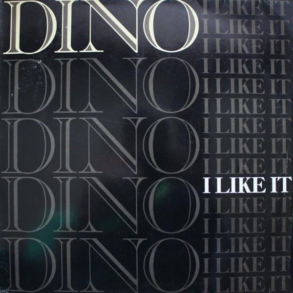 Dino (2) - I Like It