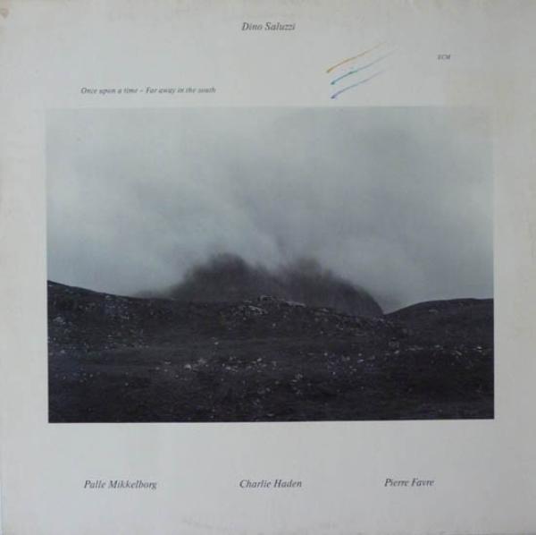 Dino Saluzzi - Once Upon A Time - Far Away In The South
