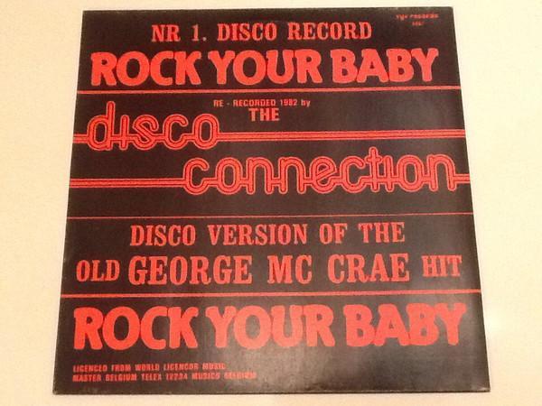 Disco Connection - Rock Your Baby