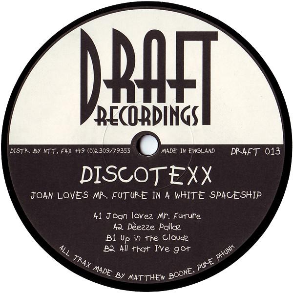 Discotexx - Joan Loves Mr. Future In A White Spaceship