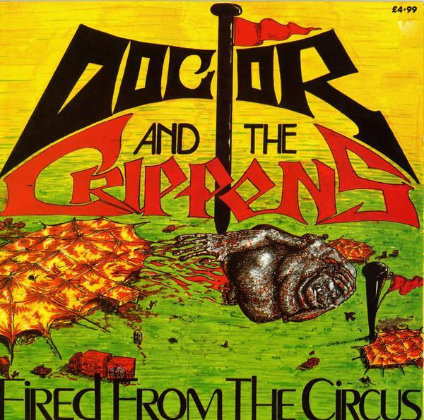 Doctor And The Crippens - Fired From The Circus