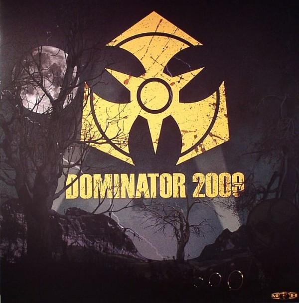  - Dominator 2009