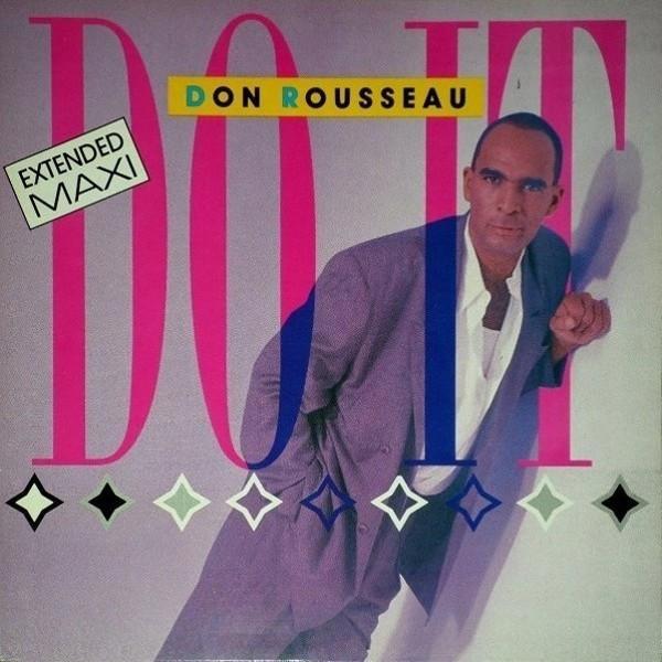 Don Rousseau - Do It