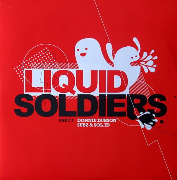 Donnie Dubson, Subz (2), Sol.Id - Liquid Soldiers Sampler | Part I
