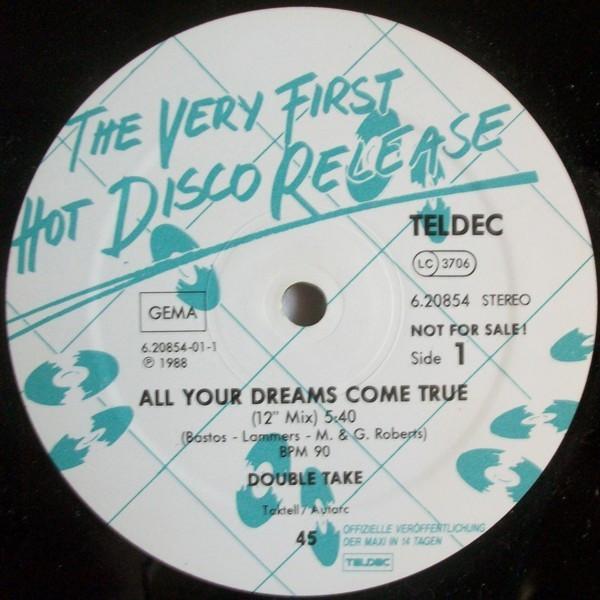 Double Take  - All Your Dreams Come True