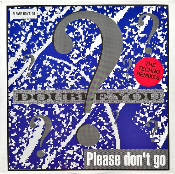 Double You, Pitch Shifter - Please Don't Go (The Techno Remixes)