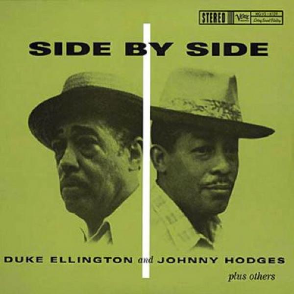 Duke Ellington, Johnny Hodges - Side By Side