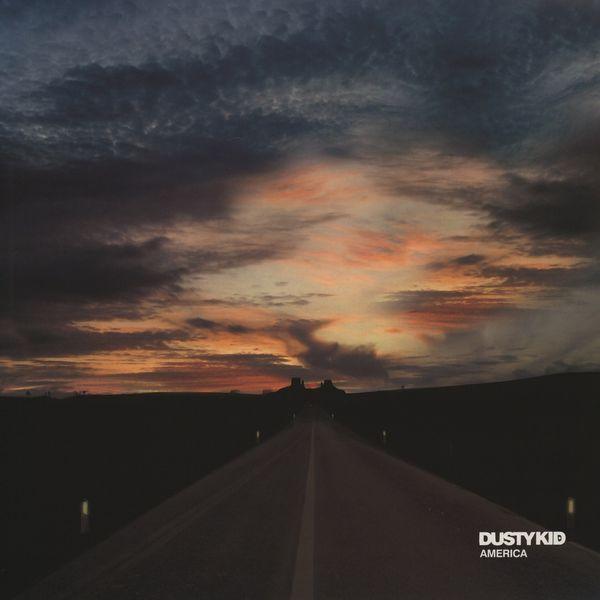 Dusty Kid - America